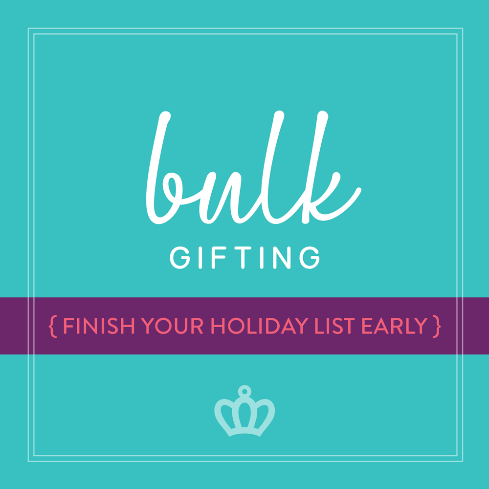 BULK HOLIDAY GIFTING (PRE-ORDER)